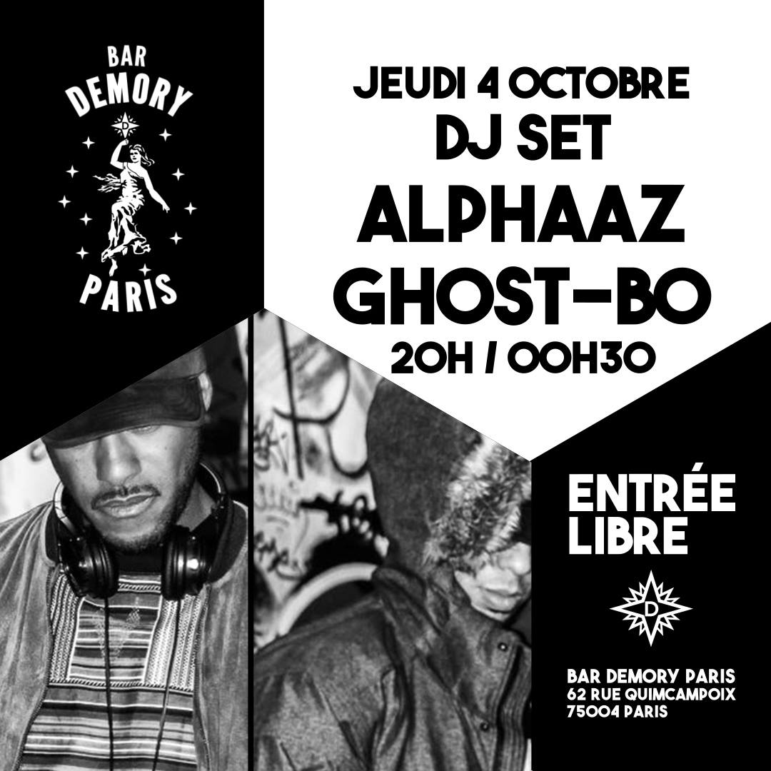 DJ SET HIP HOP SOUL by Ghost-Bo & Alphaaz au Demory