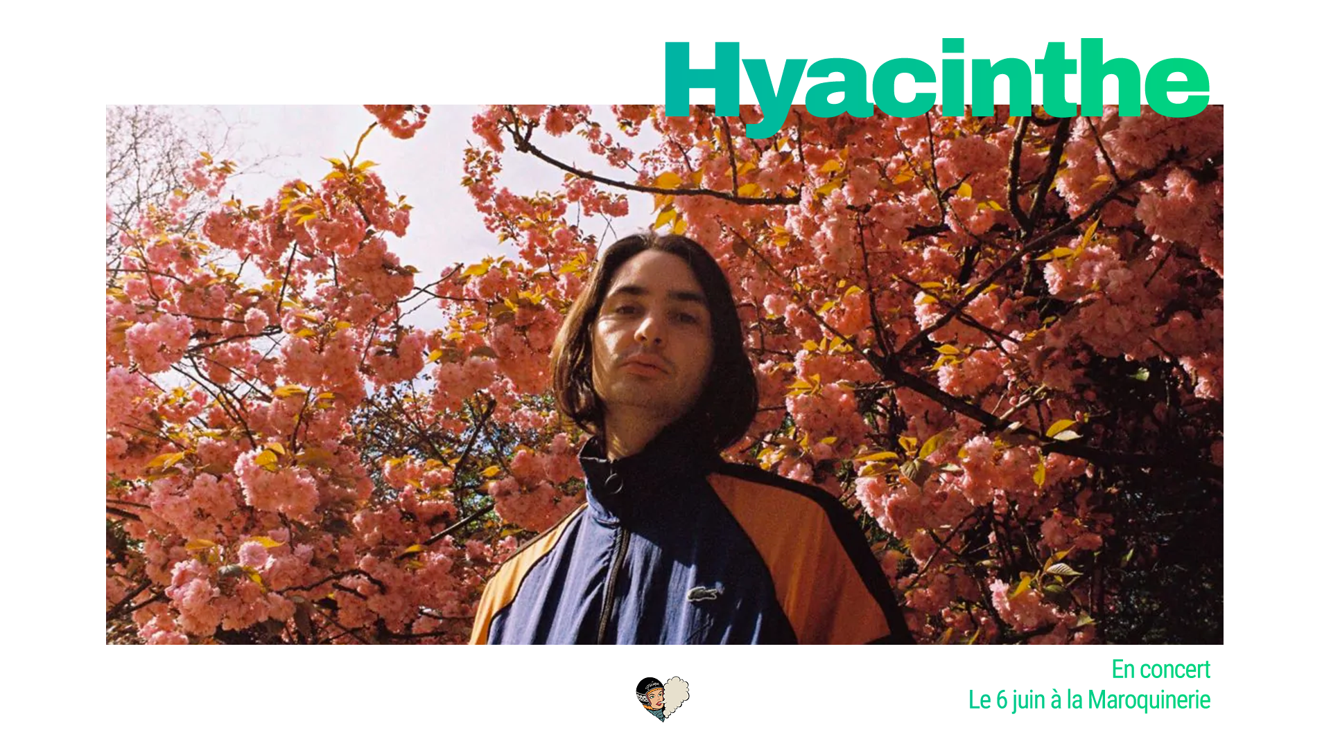 Hyacinthe à La Maroquinerie le jeudi 6 juin
