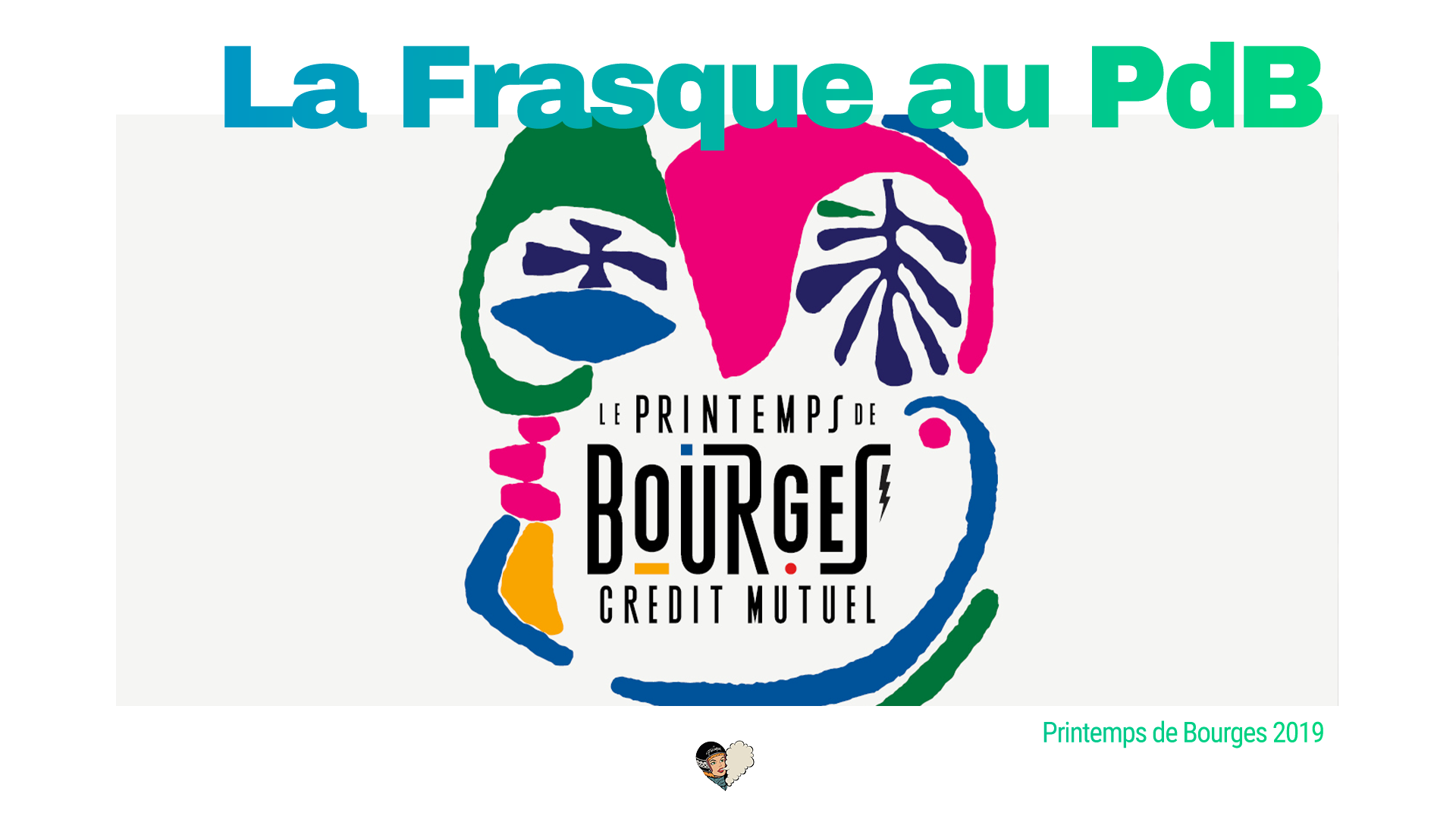 La Frasque au Printemps de Bourges 2019