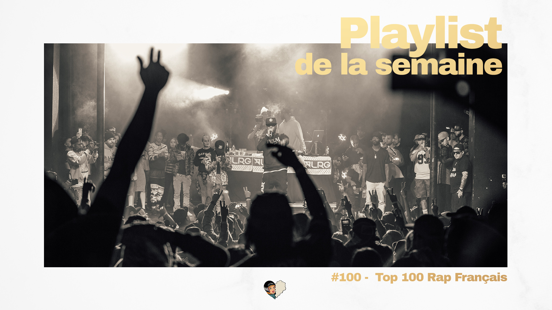 Playlist #100 - Top 100 Rap Français