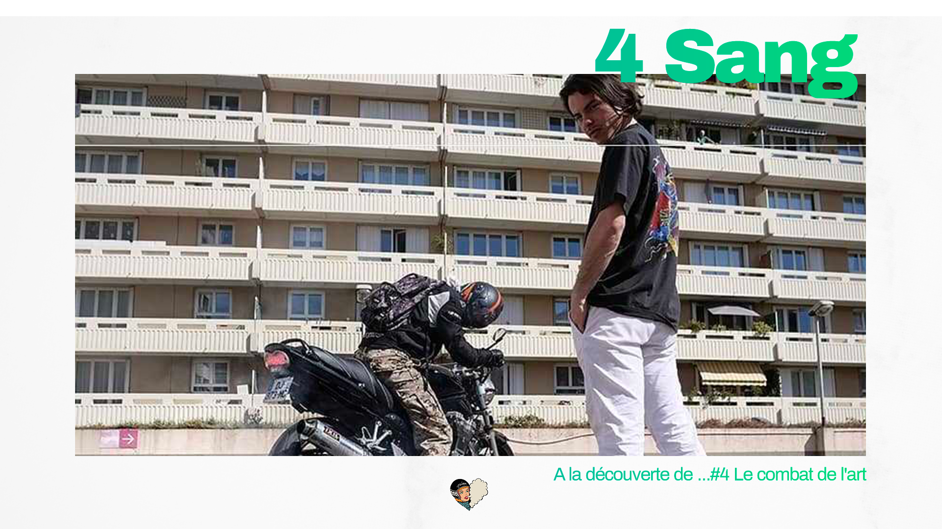 Art du combat ou combat de l'art ? A la découverte de 4 Sang