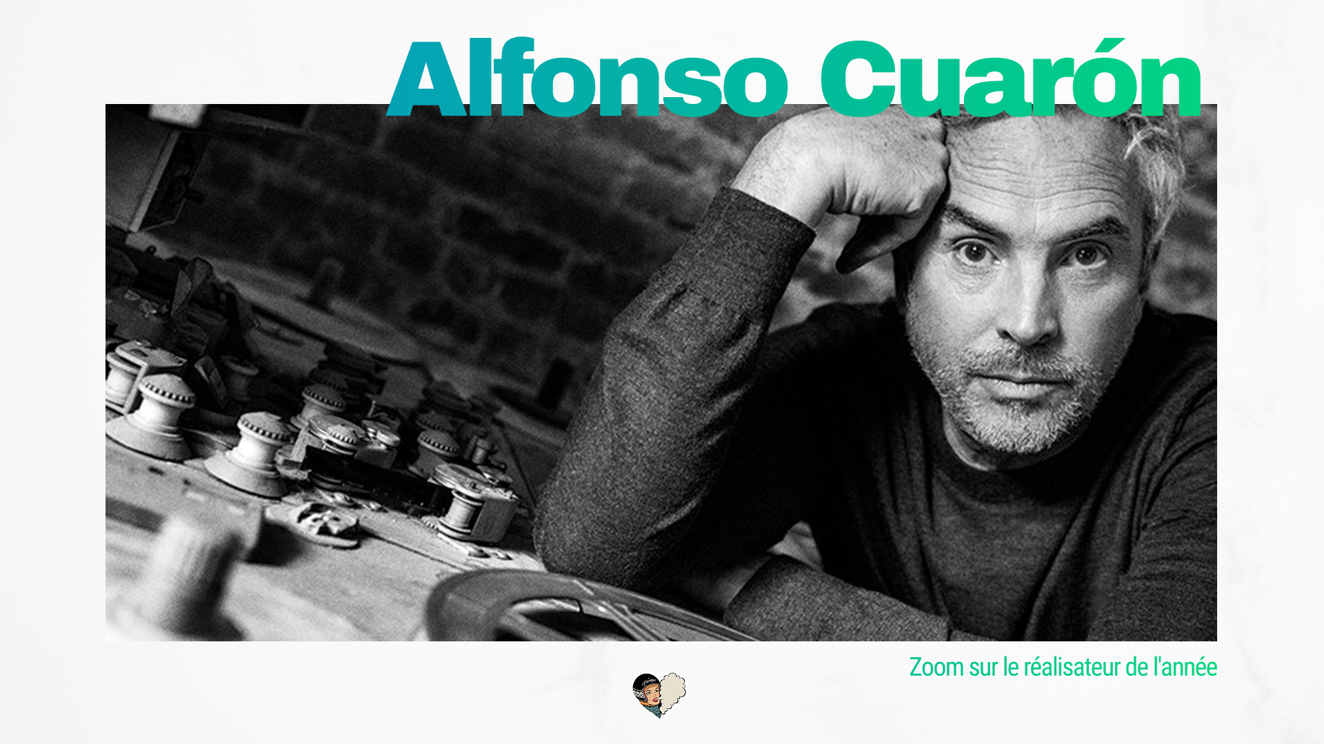Portrait de l'homme de la semaine : Alfonso Cuarón
