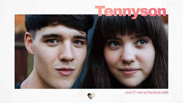 Tennyson au Pop-Up du Label 21/03