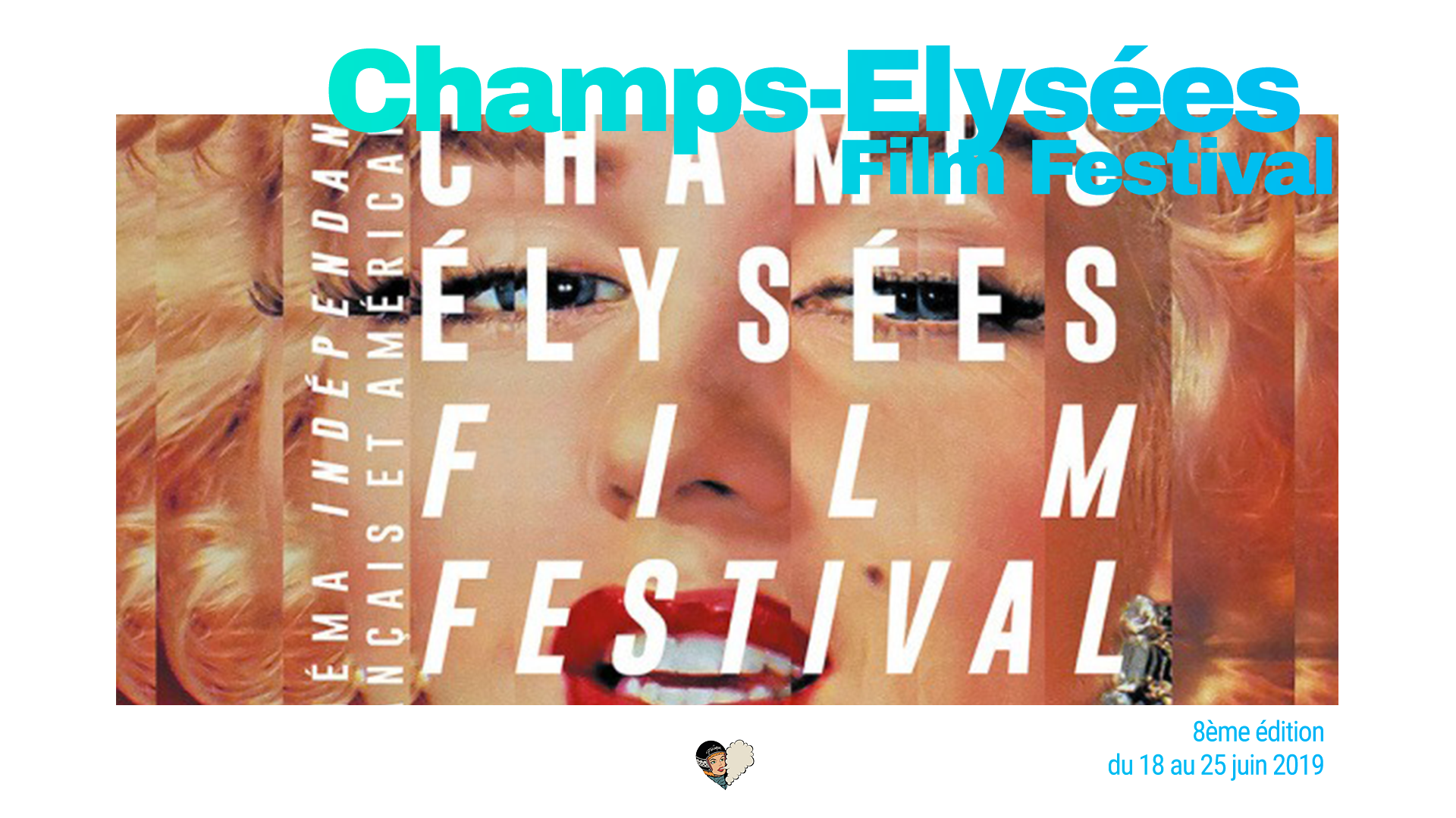 8e édition du Champs-Elysées Film Festival