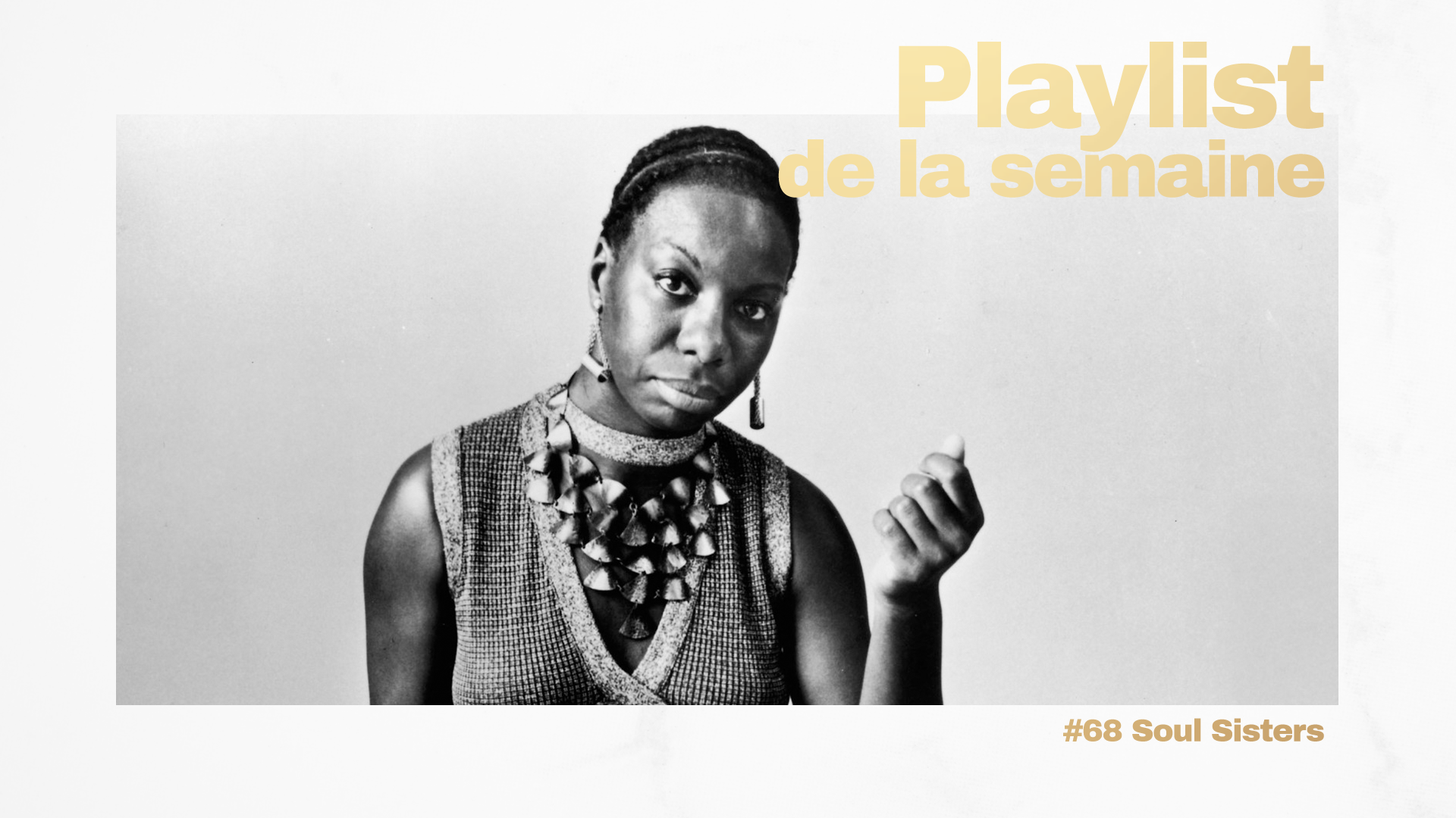Playlist #68 - Soul Sisters