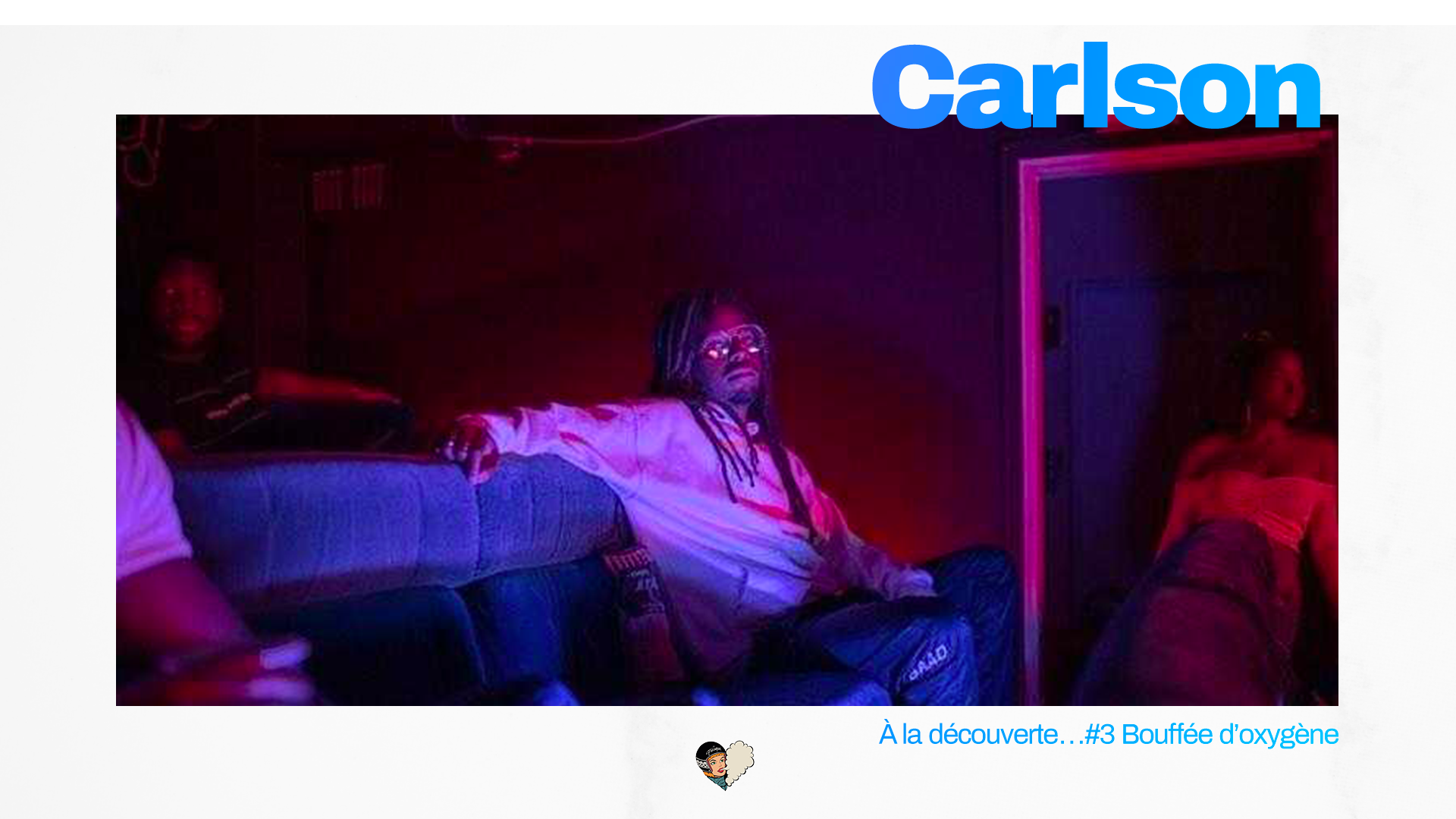 A la découverte du hustle avec Carlson