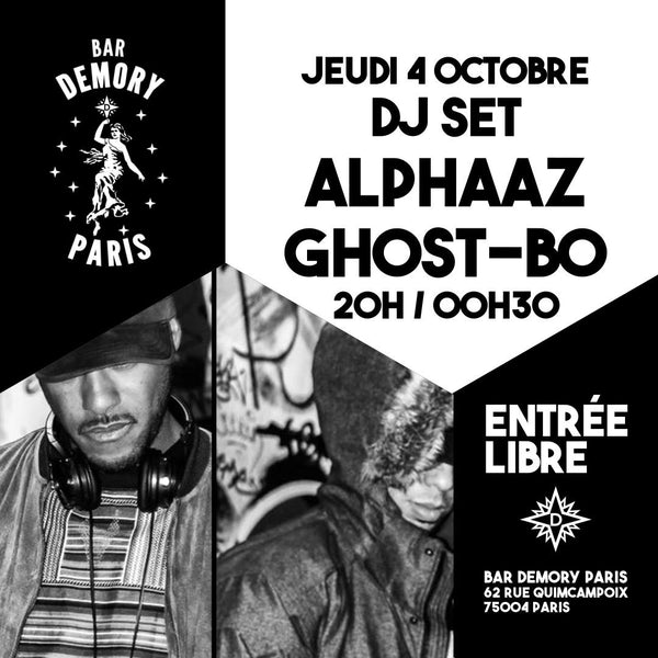 DJ SET HIP HOP SOUL by Ghost-Bo & Alphaaz au Demory