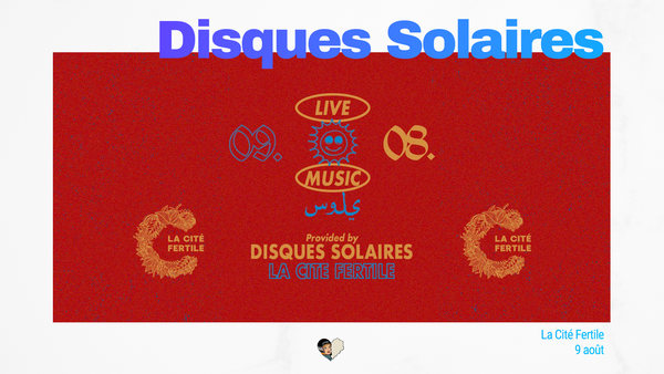 Disques Solaires x Cité Fertile