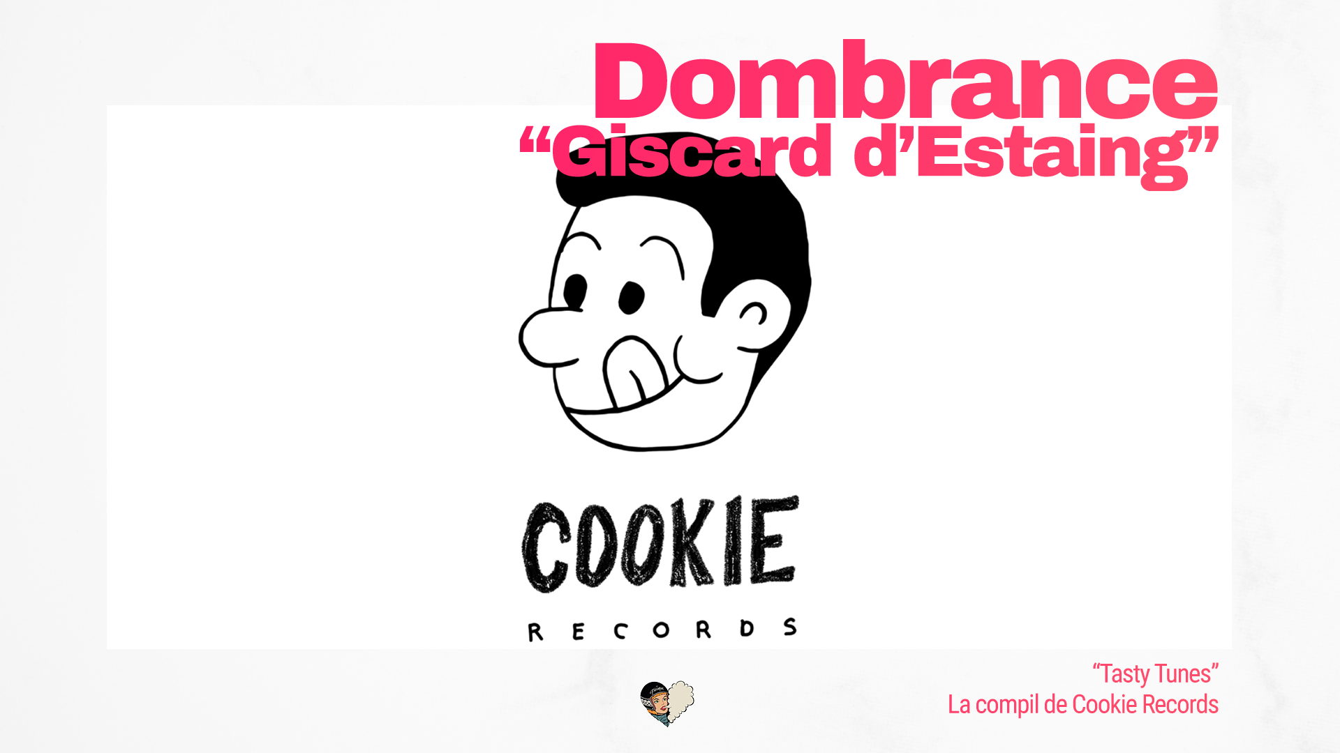 Cookie Records présente Dombrance et son single 