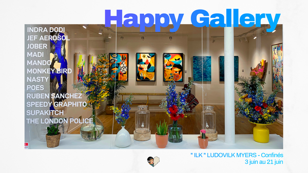 Happy Gallery présente : 