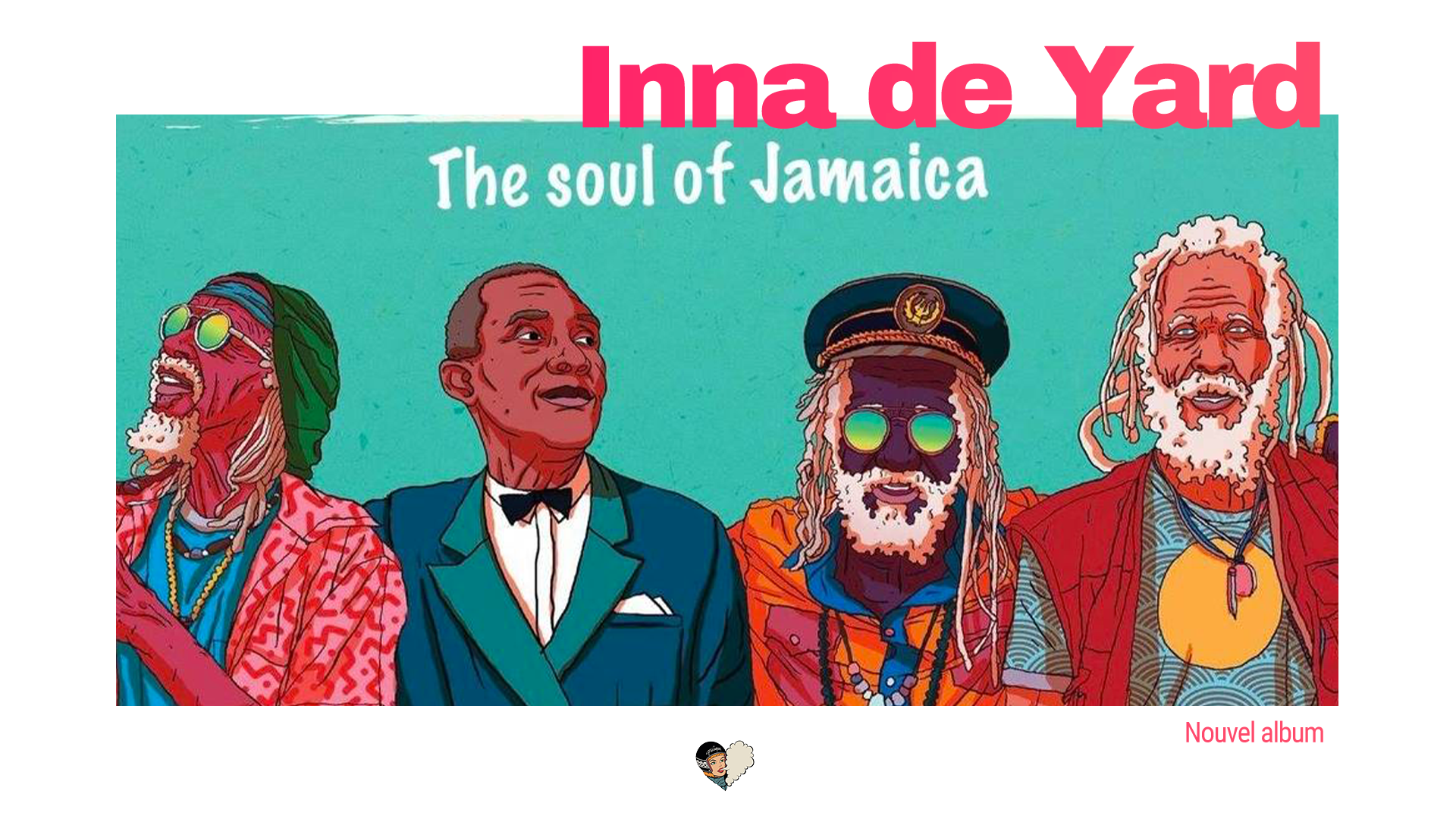 Un sublime nouvel album pour le collectif Inna de Yard