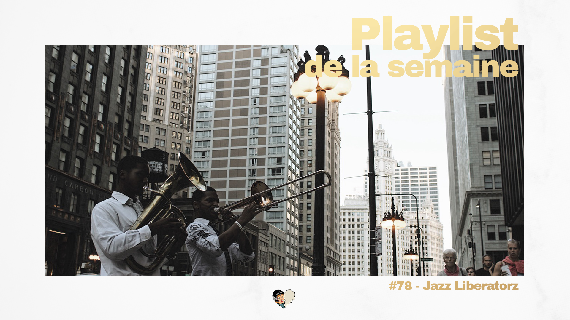 Playlist #78 - Jazz Liberatorz