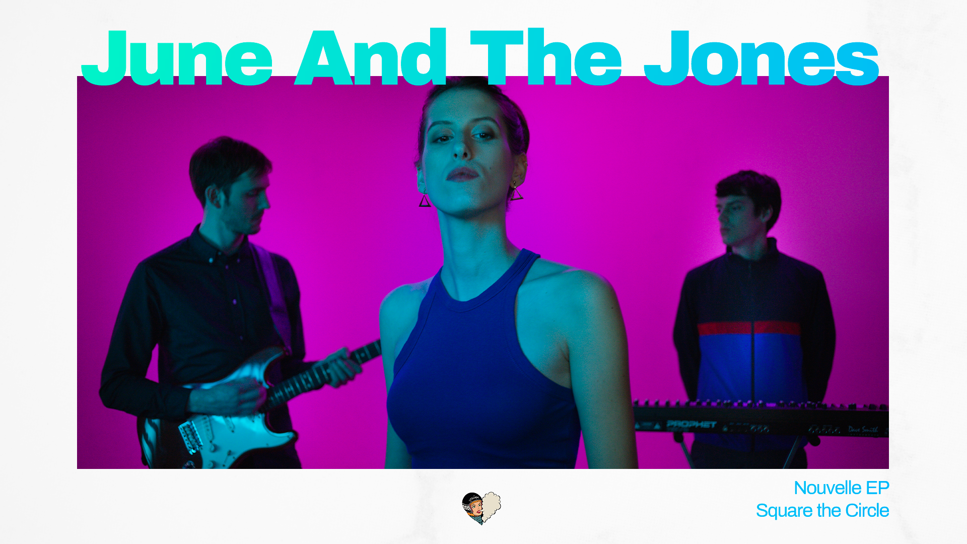 Nouvel EP de June And The Jones « Square the Circle »