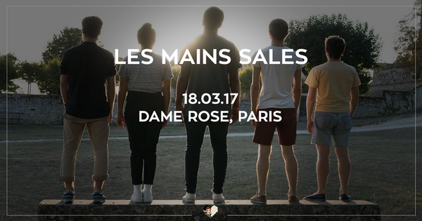 Les mains sales en concert à la Dame Rose