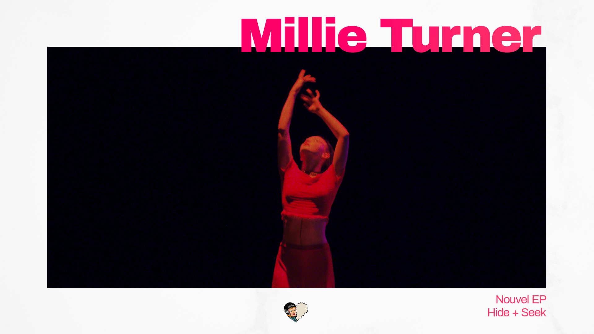 Millie Turner sort un nouvel EP : Hide + Seek