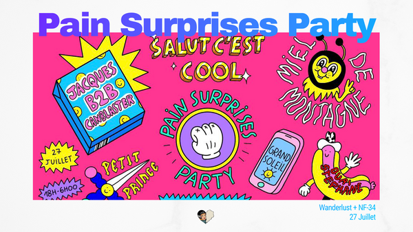 Pain Surprises Party - Wanderlust