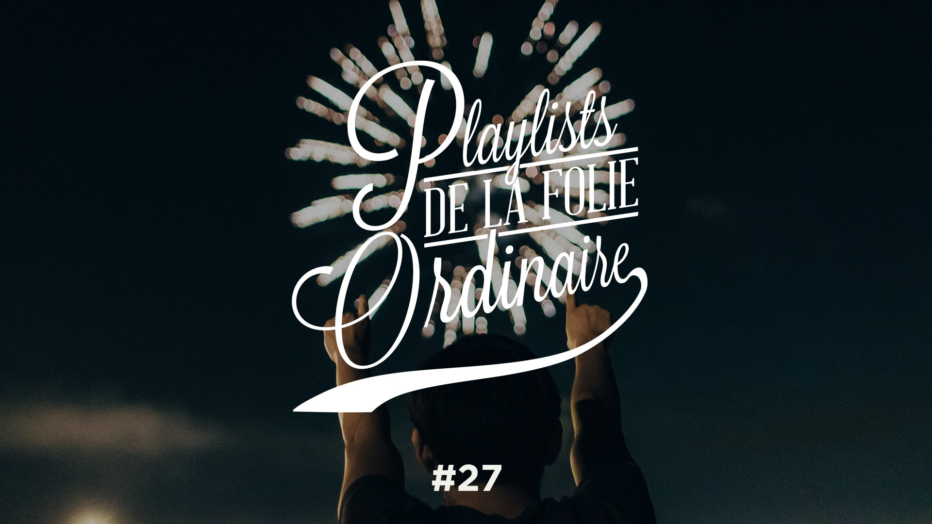 Playlist #27
