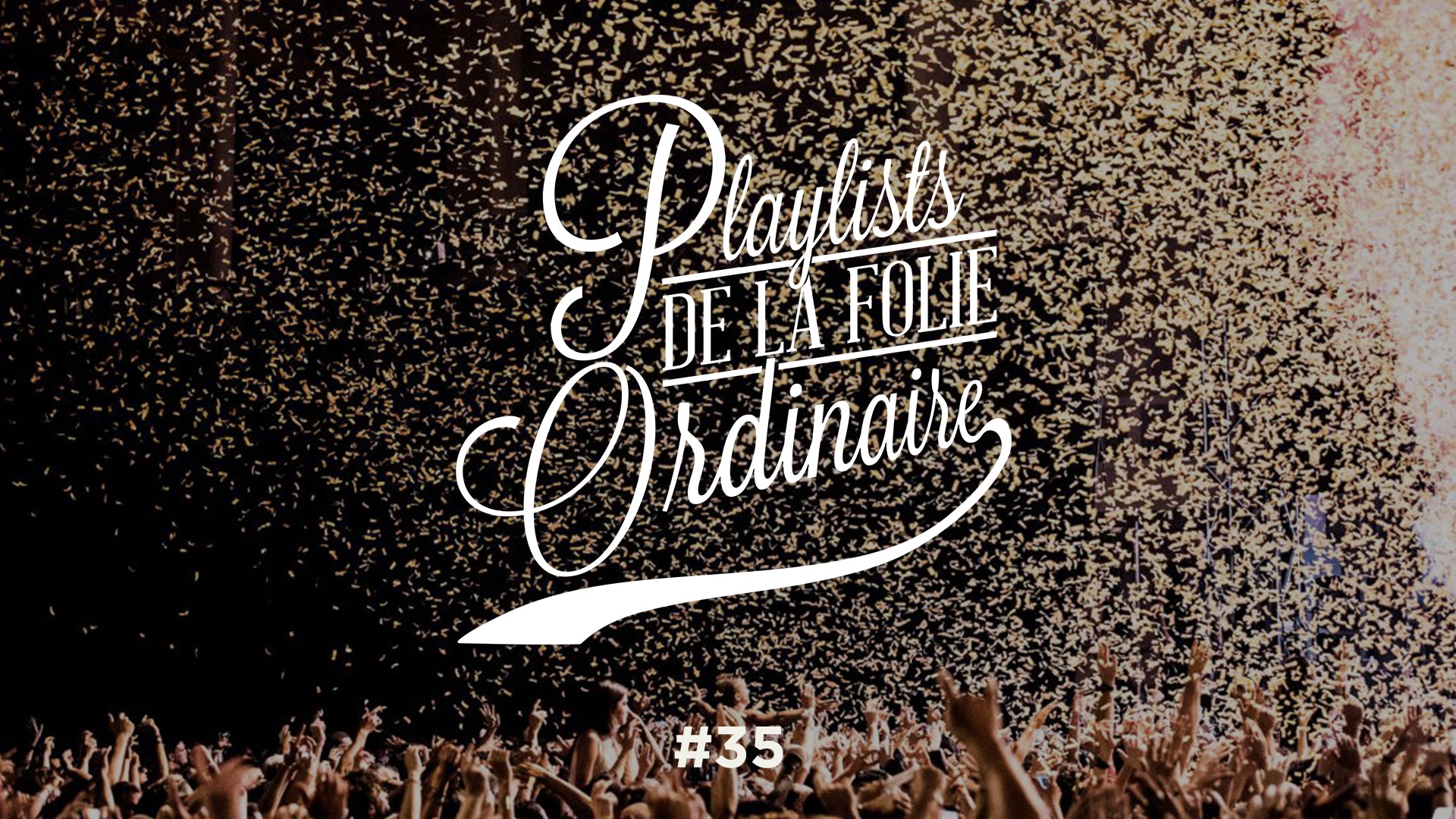 Playlist #35 Marsatac on arrive