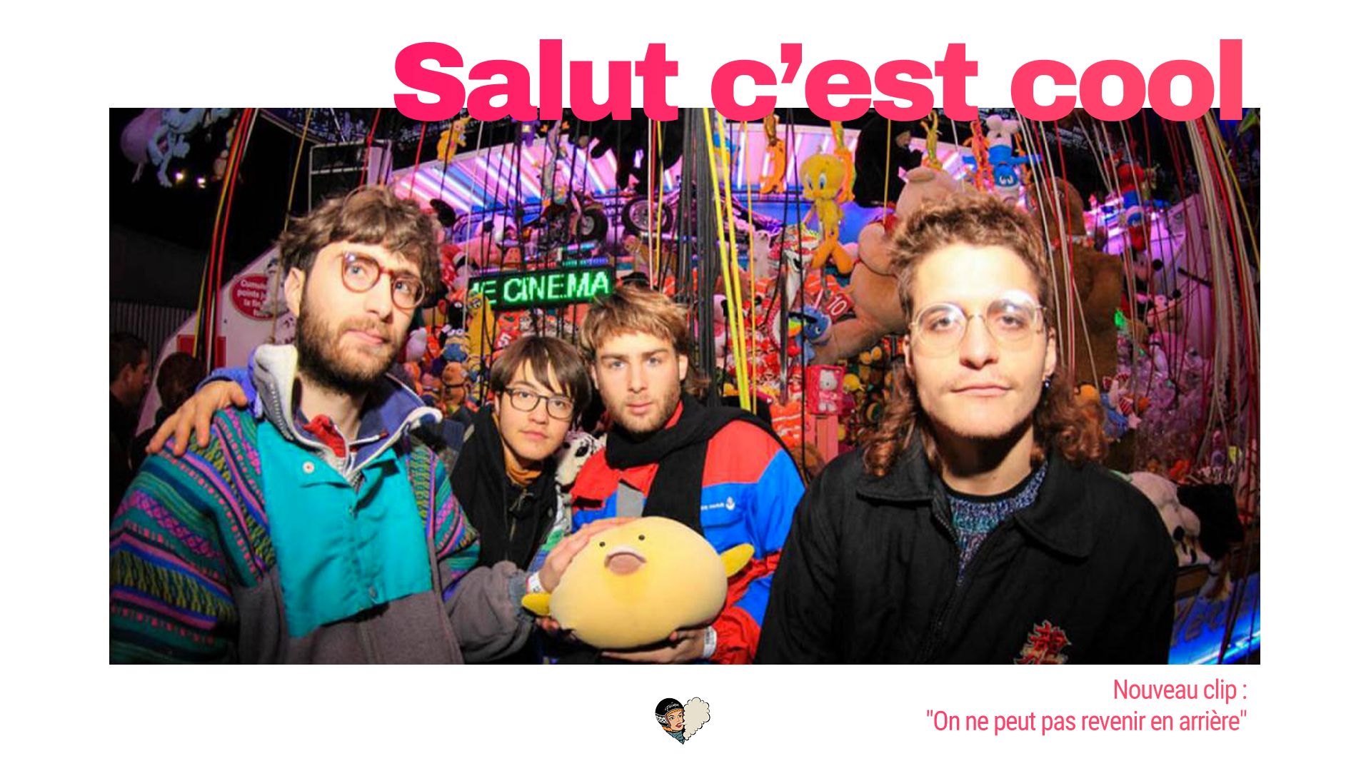 Le nouveau clip du groupe 
