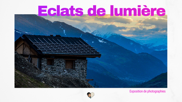 Exposition Eclats de lumière