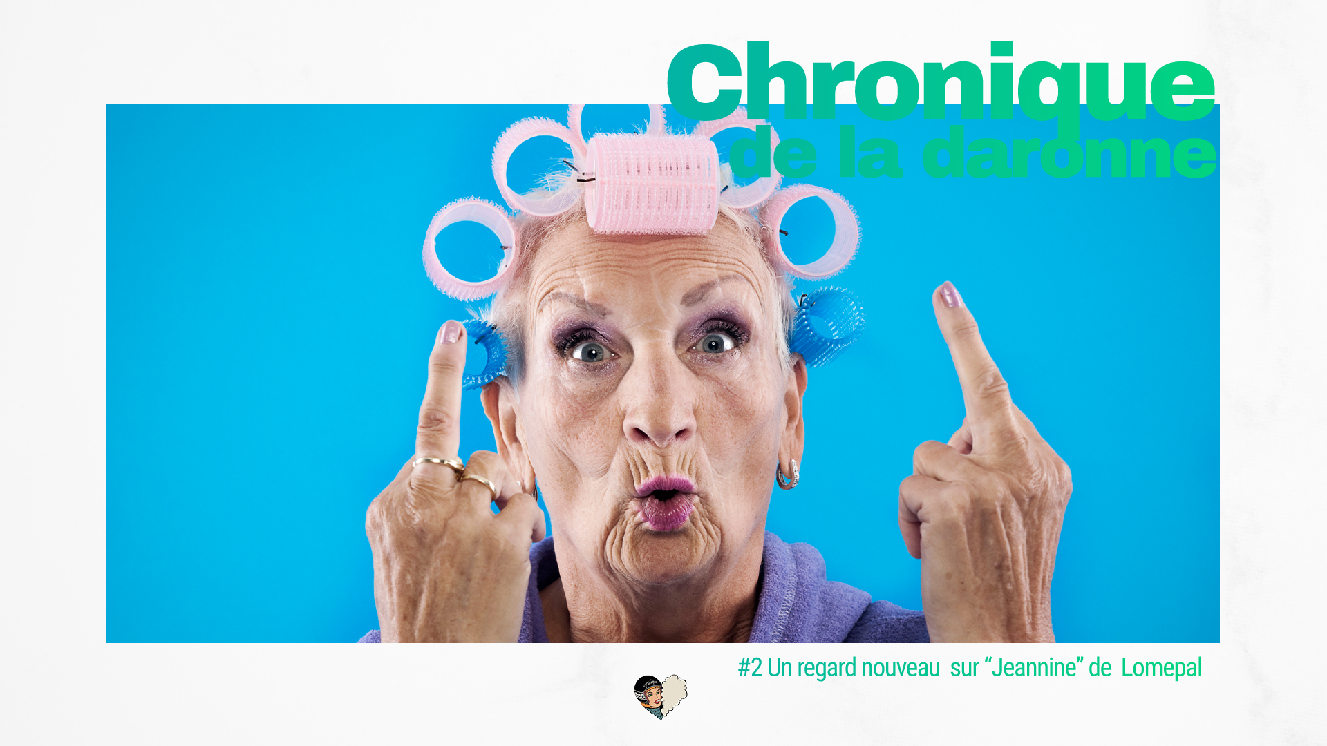 Chronique de la daronne : Lomepal