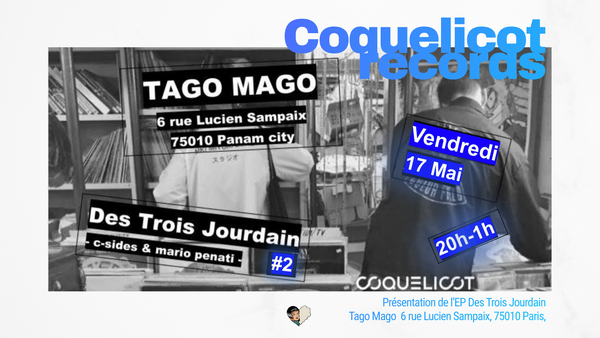 Coquelicot Records : Des Trois Jourdain