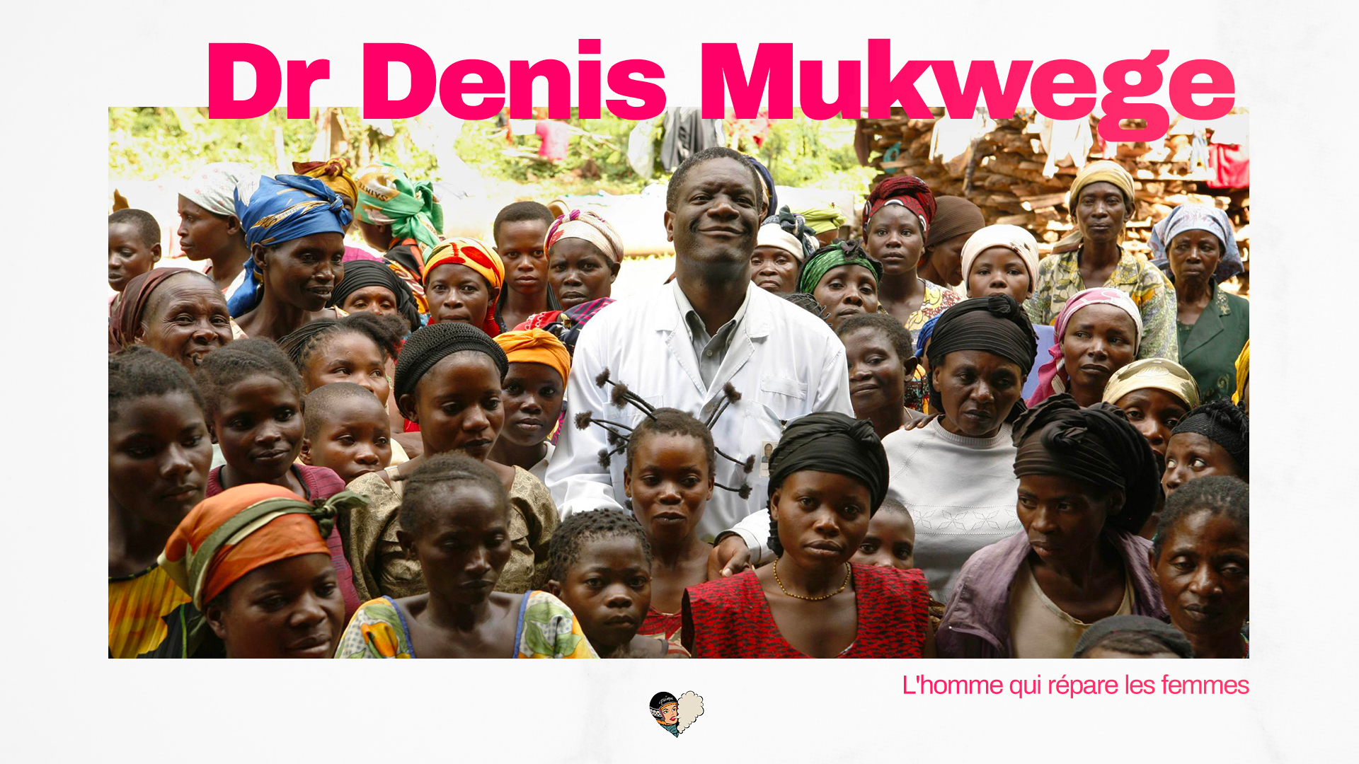 Dr Denis Mukwege