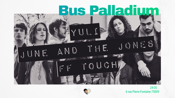 June and the Jones , Yuli et FF Touch