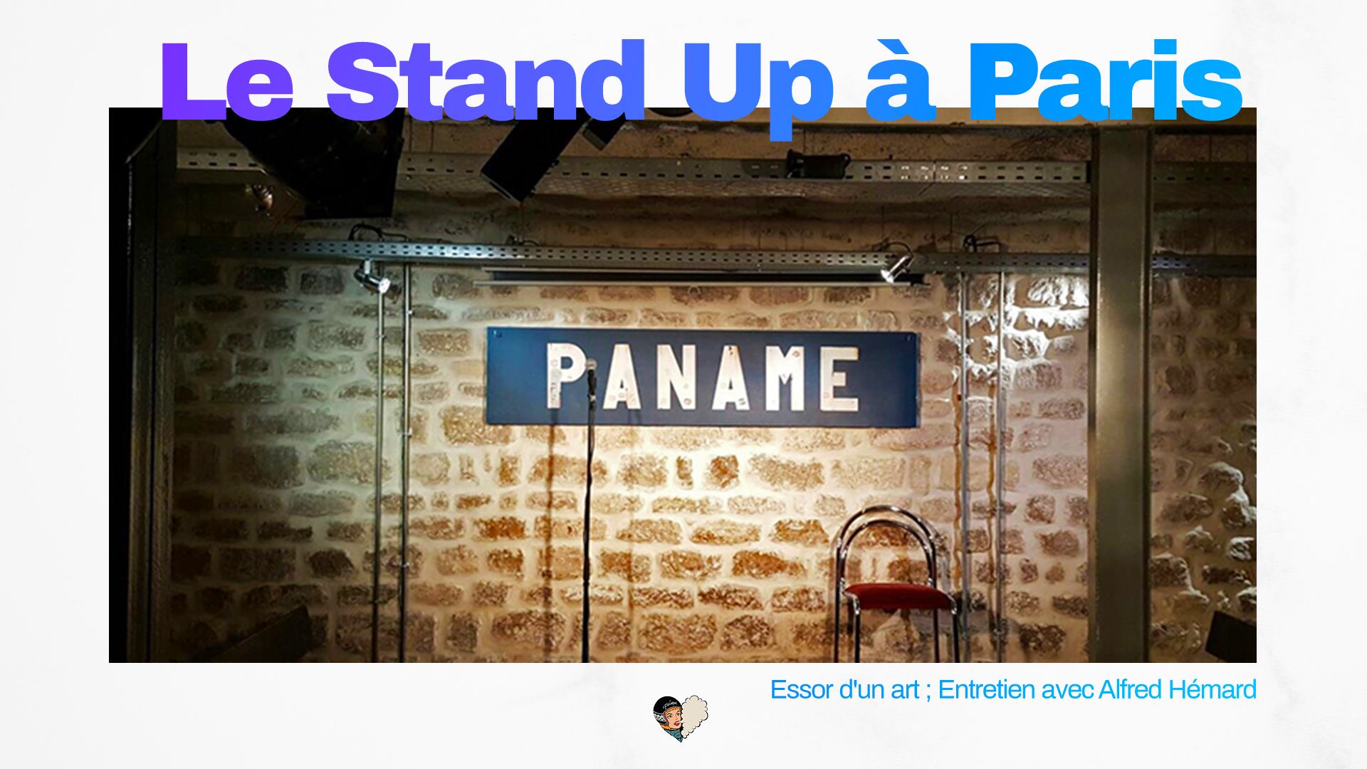 L'humour sur un plateau : le Stand Up à Paris