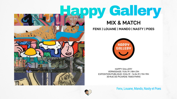Happy Gallery invite le collectif Mix & Match