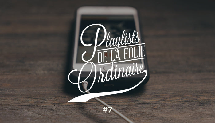 Playlist #7