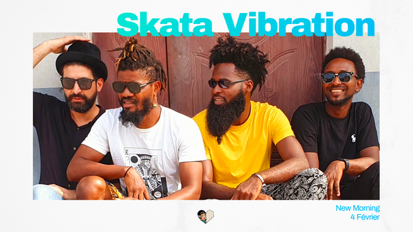 Skata Vibration au New Morning