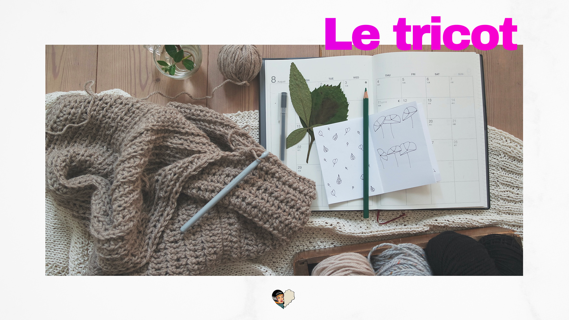 Le tricot ?
